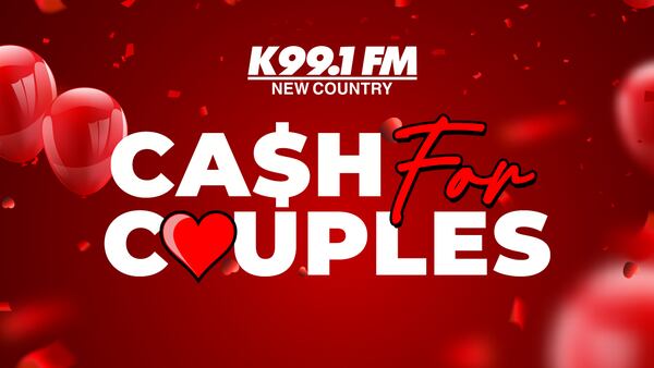 Win $2,000 With K99.1FM’s Cash For Couples Contest