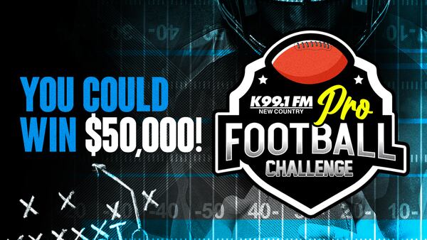 Win $50,000 with K99.1FM’s Pro Football Challenge